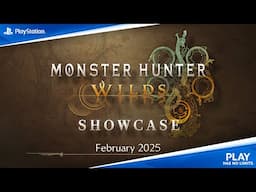 Monster Hunter Wilds Showcase (次回) | 2025.02.05 | 中文字幕