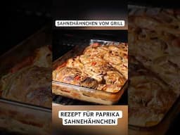 Paprika SAHNEHÄHNCHEN vom Grill ohne Tütenpulver #hähnchen #sahne #shorts