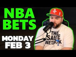 NBA Bets Monday February 3 Picks & Predictions | Kyle Kirms