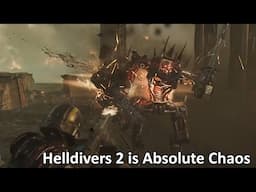 Helldivers 2 is Absolute Chaos...