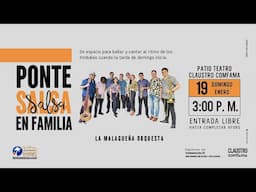 Ponte Salsa en Familia desde el Claustro Comfama - 19 de enero de 2025