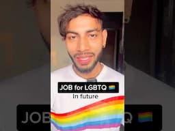 LGBTQ 🏳️‍🌈 Important Form For Good future in jobs and society