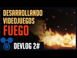 Desarrollando Videojuegos DEVLOG #02 - Sistema de Propagación de FUEGO🔥 BRAVE ROMANS