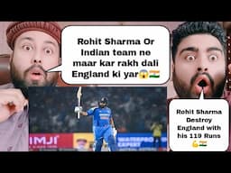 Rohit Sharma And Indian Team Destroy England Rohit Sharma 119* | Pakistani Reaction