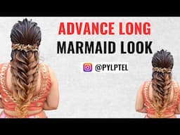 15 MINT मैं बनाऐ ADVANCE LONG MARMAID LOOK