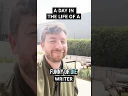 A Day In The Life Of A Funny Or Die Writer