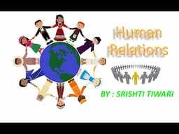 Communication and Educational Technology : Human Relations / Introduction / Definition / Dimensions