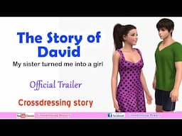 My sister feminized me | male to female crossdressing stories | Official Trailer