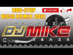 DJ NON-STOP FUNKY MIX 2021 - DJ Mike Remix