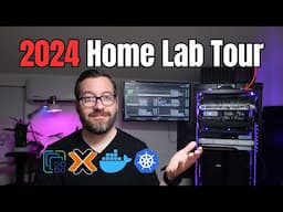 Home Lab Tour 2024: Servers, Apps, Docker, and more!