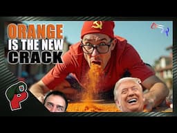 Orange Man is the New Crack | Grunt Speak Live