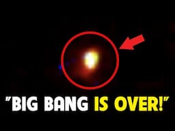 "Big Bang Is Over!" James Webb Telescope Finds Hint Of Another Universe At The Edge Of The Universe!