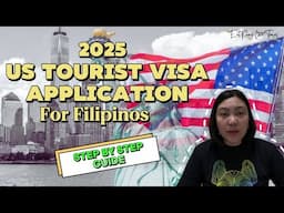 US Tourist Visa Application for Filipinos 🇺🇲 | Step by Step Guide on How to Apply for a US Visa