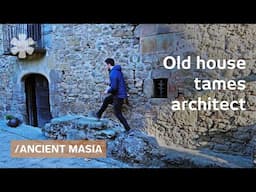 Young architect's life in 12th-century Masia: see original furnishings