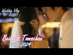 Vlog งานแต่ง BeamSensei ! แต่งงานกับหนุ่มญี่ปุ่นแล้วค่าาา !? びーむと井坂の結婚式