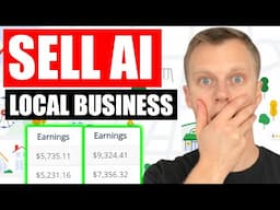 How I Sell AI Employees To Local Businesses (And Make +$300 Per Day)