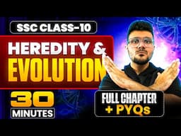 Heredity and Evolution in 30 Minutes ✅|| Fast Revision || SSC Class 10th || Parth Momaya