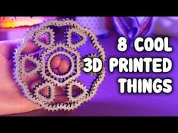 8 Awesome 3D Printed Things // TIMELAPSES on the ELEGOO Neptune 4 Plus 3D Printer