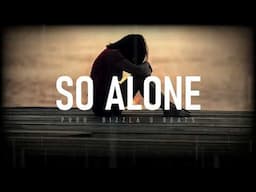 "So Alone" -  Emotional Love Type Beat | Melodic Sad Type Beat | Rnb Rap Instrumental