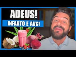 O SUCO que LIMPA as Artérias | Adeus AVC e Infarto!