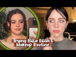 Trying Out Billie Eilish's Makeup Routine | Step-by-Step | Julia Adams