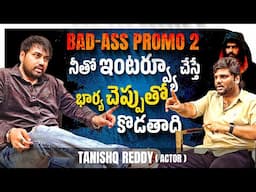 Badass Promo -2 | Bishnoi Close Friend Tanishq Reddy | khullam Khulla with Rohith | Bhala Media