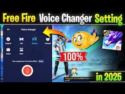 How To Change Voice Audio In Free Fire 2025 | Voice changer Setting For Free Fire | FF Voice Changer