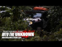 JAVA OVERLAND EXTREME 2024 , EPS 3 "IN TO THE UNKNOWN" TEAM HARIMAU JKOEJ.