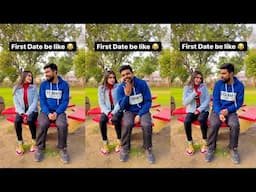 FIRST DATE😁 ~ @Dushyant_kukreja😅🙄 ~ @Priyal_Kukreja💪 | #Shorts