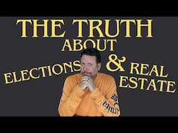 How Elections Affect Real Estate Prices