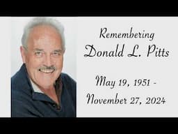 In Memory of our friend Donald Pitts