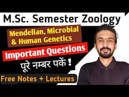 Msc Semester Zoology Important Questions | Mendelian, Microbial And Human Genetics || By Dadhich Sir