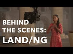 Behind the Scenes - LANDING film