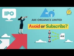 Ami Organics Limited IPO விவரங்கள் மற்றும் விமர்சனம்..