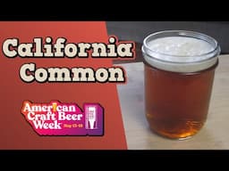 Brew a California Common! (inspired by Anchor Steam)