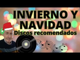 Discos recomendados para las épocas invernales y la navidad