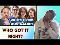 AMERICAN REACTS TO Guess Who's Faking The Australian Accent