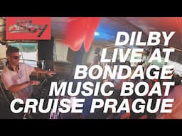 Dilby Live at Bondage Music Boat Cruise, Prague