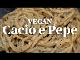 VEGAN Cacio e Pepe | Roman, Peppery & Rich "Adult Mac n Cheese"