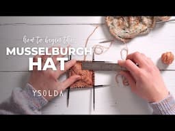 How to begin the Musselburgh Hat | Musselburgh Hat Tutorial Part 1