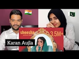 Sheesha | Karan Aujla | J Statik | New Punjabi Song | Reaction