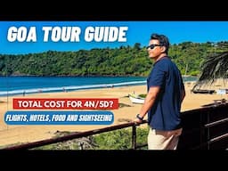 Goa Tour Guide 2025 | Kolkata to Goa 4N/5D tour plan | Kolkata to Goa trains and flights | Goa tour