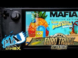 Steam Deck Performance: Persona 4 Arena Ultimax, ETS 2, Mafia DE, Spongebob Rehydrated