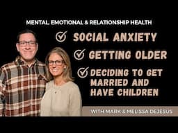 🔴Sun Live: Social Anxiety, Getting Older and the Decision to Marry and Have Children