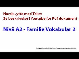 A2/B1 Lytteøvelse - Familieord 02