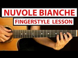 Ludovico Einaudi - Nuvole Bianche | Fingerstyle Guitar Lesson (Tutorial) How to Play Fingerstyle