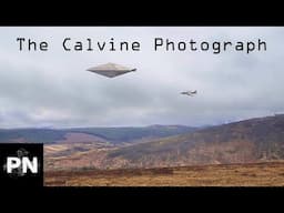 The Calvine Photograph... Is It Real!?!