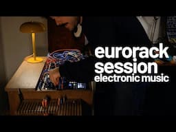 eurorack session / electronic music with modular synth