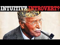 Carl Jung’s SHOCKING Advice For Intuitive-Introverts