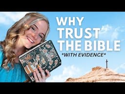 Why I Believe The Bible